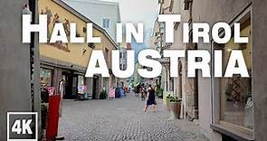 Hall in Tirol AUSTRIA 2022 • 4K 60fps ASMR Real Time Virtual Walking Tour