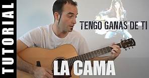 Como tocar La Cama - Clara Lago (Acordes Guitarra Tutorial) Banda sonora Tengo ganas de ti