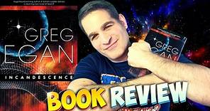 Incandescence by Greg Egan | Book Review