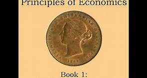 Principles of Economics, Book 1: Preliminary Survey by Alfred MARSHALL | Full Audio Book