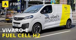 Come funziona l'IDROGENO Fuel Cell, e perché è un sistema FURBO... (Opel Vivaro-e Hydrogen)