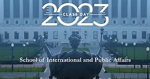 School of International and Public Affairs Class of 2023