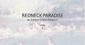 Redneck Paradise by Kid Rock - Easy chords and lyrics