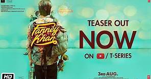 Fanney Khan Teaser | Anil Kapoor | Aishwarya Rai Bachchan | Rajkummar Rao