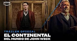 El Continental: Del Mundo de John Wick - Tráiler oficial | Prime