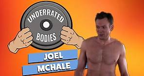 Joel McHale's souped up body | Underrated Bodies