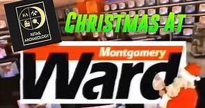 Christmas At Montgomery Ward | Retail Archaeology