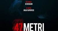 47 Metri Film Streaming Ita Completo (2017) Cb01