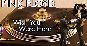 Pink Floyd - Wish You Were Here (1975 Original Pressing) - [HQ Rip] Black Vinyl LP