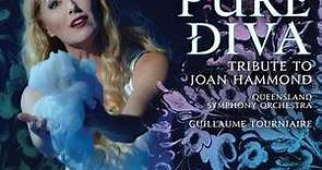 Cheryl Barker, Queensland Symphony Orchestra, Guillaume Tourniaire - Pure Diva: Tribute To Joan Hammond