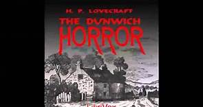 The Dunwich Horror (FULL Audiobook)
