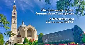 Solemnity of the Immaculate Conception - December 8, 2020