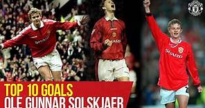 Ole Gunnar Solskjaer | Top Ten Goals | Manchester United | 25 years at Old Trafford