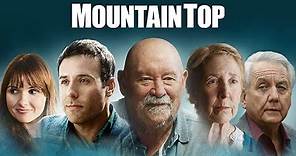 Mountain Top | Full Movie | Barry Corbin | Coby Ryan McLaughlin | Valerie Azlynn | Gary Wheeler