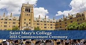 Saint Mary's College 2023 Commencement