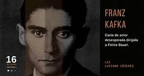Carta de Franz Kafka a su novia Felice Bauer