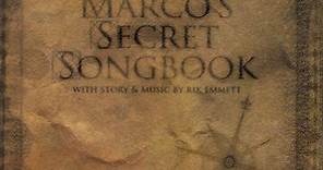 Rik Emmett - Marco's Secret Songbook