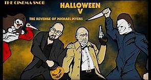 Halloween 5: The Revenge of Michael Myers - The Cinema Snob