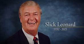In Memoriam: Slick Leonard