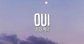 Jeremih - Oui (Lyrics)