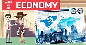 What is an Economy? A Simple Explanation for Beginners