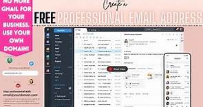 How to create a FREE Professional Email Address | Best Business Email Account