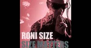 Roni Size - Final Day feat Pete Josef
