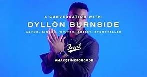A Conversation with Dyllón Burnside