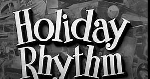 Holiday Rhythm (1950) Country-western musical comedy | Tex Ritter, Cass County Boys