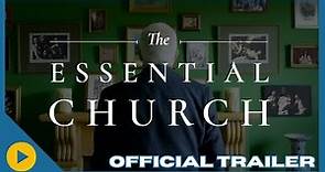 The Essential Church | OFFICIAL TRAILER | SalemNOW