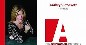 Kathryn Stockett on The Help - John Adams Institute