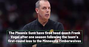Phoenix Suns fire head coach Frank Vogel after first season of his contract