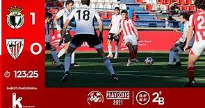 🔴 LIVE | Burgos CF vs Bilbao Athletic | Final Playoff Ascenso I 2ºB