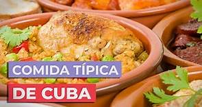 Comida Cubana 🇨🇺 | 10 Platos típicos de Cuba