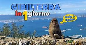 GIBILTERRA IN 1 GIORNO: cosa vedere, fare, bere e mangiare a Gibilterra
