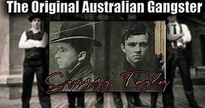 Squizzy Taylor | 1920's Australian Gangster | Melbourne's Criminal Underworld
