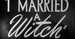 I Married a Witch - Trailer