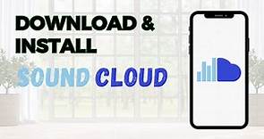 Download & Install SoundCloud App