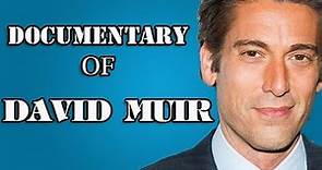 David Muir Biography