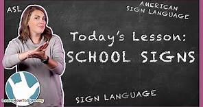 40 School Signs in ASL | ASL Basics | Sign Language for Beginners