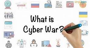 Cyber War Explained In 6 Minutes | What Is Cyber War? | Cyber Security For Beginners | Simplilearn