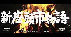 3 - New Tale Of Zatoichi