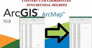How to Convert UTM Coordinates into Decimal Degrees in ArcMap