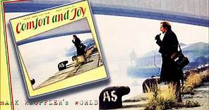 Mark Knopfler - Joy - Comfort and Joy - 1984