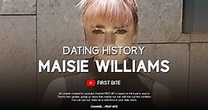 Maisie Williams Boyfriends List / Dating History ( 2014 - 2020 )