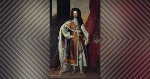 The Life of His Majesty The King William III of England (1650 – 1702)