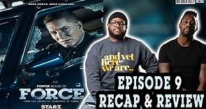 Power Book IV Force | Season 2 Episode 9 Review & Recap | “No Loose Ends”