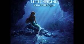 The Little Mermaid 2023 Soundtrack | Triton’s Kingdom – Alan Menken |