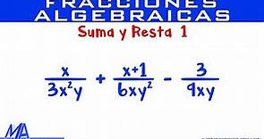 Suma y resta de fracciones algebraicas | Ejemplo 1