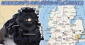Michigan's Railroad Milestones